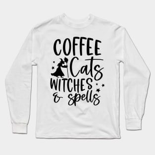 Coffee, Cats, Witches and Spells | Halloween Vibe Long Sleeve T-Shirt